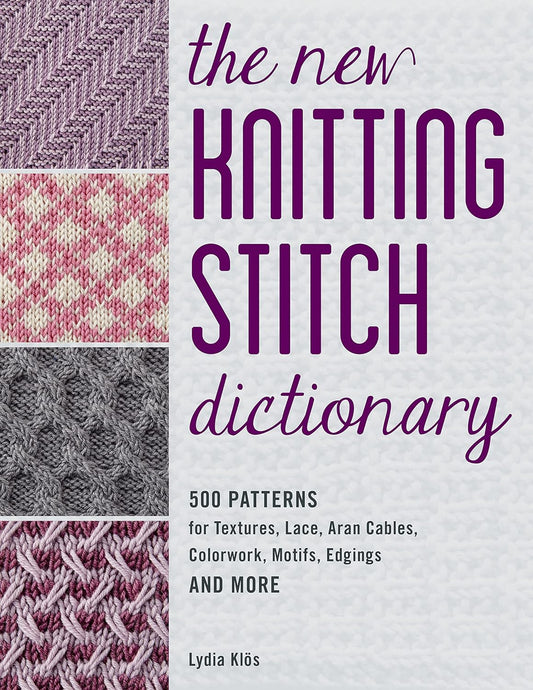 The New Knitting Stitch Dictionary